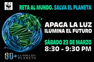 Participa de la ‘Hora del Planeta’: Todos unidos por un cambio