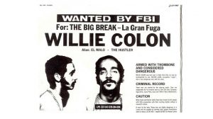¿Willie Colón buscado por el FBI?