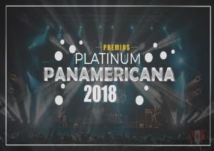 Premios Platinum Panamericana 2018: ¿Quiénes serán los nominados?