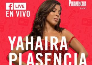 Hoy, Yahaira Plasencia se presentará en vivo por Facebook