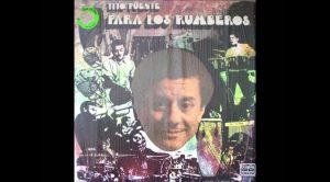 Para los rumberos – Tito Puente