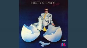 La Fama – Héctor Lavoe
