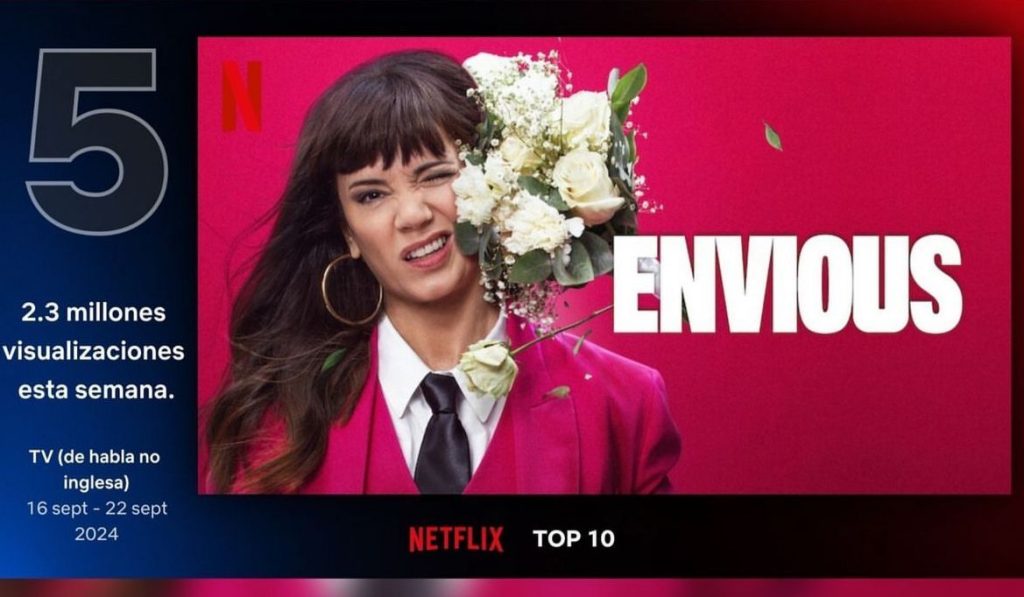 Envidiosa se posicionó en el Top 10 de Netflix